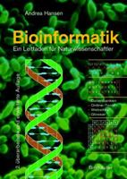 Bioinformatik: Ein Leitfaden Fur Naturwissenschaftler 3764362537 Book Cover