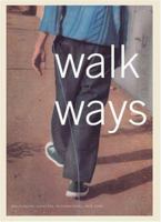 Walk Ways 0916365654 Book Cover