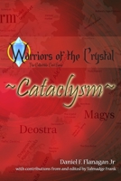 Warriors of the Crystal: Cataclysm B0875YM2D2 Book Cover