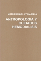 Antropologia Y Cuidados Enfermeros En Hemodialisis 1291083308 Book Cover