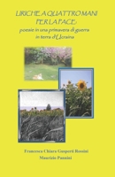 Liriche a quattro mani per la pace: poesie in una primavera di guerra in terra d’Ucraina B09ZZ32771 Book Cover