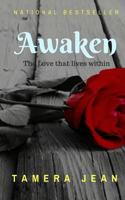 Awaken Her Grace: The Love That Lives Within 1535085436 Book Cover