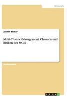 Multi-Channel-Management. Chancen und Risiken des MCM 3656439079 Book Cover