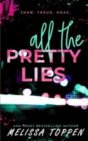 All the Pretty Lies B08RTD7CMN Book Cover