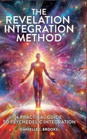 The Revelation Integration Method B0GP9TPFMT Book Cover