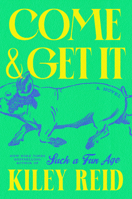 Come and Get It Book Cover