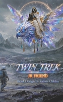 TWIN TREK: As Memory Takes Flight B0HG8BZ34F Book Cover