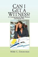 Can I Get a Witness? 144151192X Book Cover