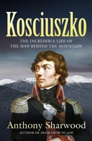 Kosciuszko 073365097X Book Cover