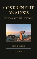 Cost-Benefit Analysis: Theory and Application 0803971338 Book Cover