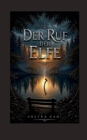 Der Ruf der Elfe 3696384607 Book Cover
