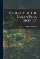 Geology of the Lassen Peak District 1018334491 Book Cover