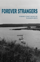 Forever Strangers 1608641309 Book Cover