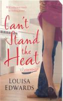 Can't Stand The Heat 0312356498 Book Cover