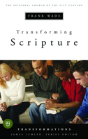 Transforming Scripture (Transformations) 0898695945 Book Cover