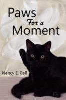 Paws for a Moment 1936746190 Book Cover