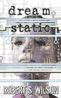 Dream Static 1521054460 Book Cover