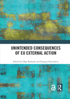 Unintended Consequences of EU External Action 1032090197 Book Cover