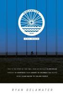 Ride4water the Book: This Is the Story of the Time I Rode My Bicycle 10,000 Miles Through 10 Countries from Canada to Colombia and Helped Bring Clean Water to 100,000 People 1533088209 Book Cover