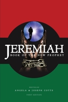 Jeremiah: Book of the New Prophet 1977230326 Book Cover