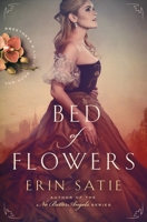 Bed of Flowers 1942457138 Book Cover