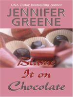 Blame It On Chocolate (Hqn Romance) 0373771452 Book Cover