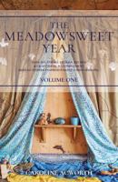 The Meadowsweet Year Volume 1 1789010039 Book Cover