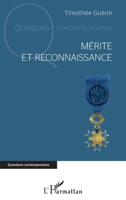 Mérite et reconnaissance (Questions Contemporaines) (French Edition) 2343181764 Book Cover