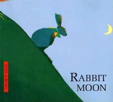 Rabbit Moon 1856180336 Book Cover