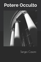 Potere Occulto B09QF44XMS Book Cover