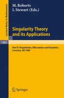 Singularity Theory and Its Applications (Lecture Notes in Mathematics) 3540537368 Book Cover