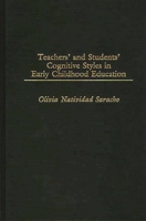 Teachers' and Students' Cognitive Styles in Early Childhood Education 0897894863 Book Cover