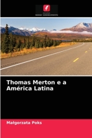 Thomas Merton i Ameryka Łacińska 6202914122 Book Cover
