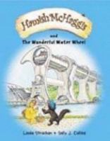 Hamish McHaggis: The Wonderful Water Wheel (Hamish Mchaggis) 0955156408 Book Cover