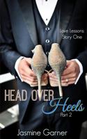 Head Over Heels: Part 2 1095905139 Book Cover