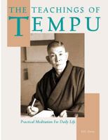 The Teachings of Tempu: Practical Meditation for Daily Life 0615856330 Book Cover