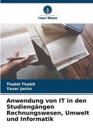 Anwendung von IT in den Studiengängen Rechnungswesen, Umwelt und Informatik (German Edition) 6208514819 Book Cover