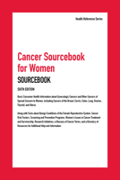 Cancer Sourcebook for Women 0780816307 Book Cover