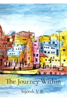 The Journey Within 9334193093 Book Cover
