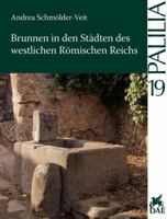 Brunnen In Den Stadten Des Westlichen Romischen Reiches 389500698X Book Cover