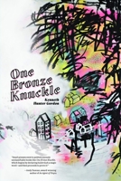 One Bronze Knuckle 1941360696 Book Cover