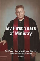 My First Years of Ministry 1105157024 Book Cover