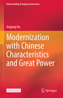 Modernization with Chinese Characteristics and Great Power (Understanding Xi Jinping’s Governance) 9819247225 Book Cover