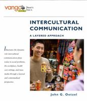Intercultural Communication: A Layered Approach 0132432846 Book Cover