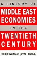 A History of Middle East Economies in the Twentieth Century 0674398319 Book Cover