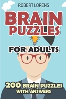 Brain Puzzles for Adults: Area Division Puzzles - 200 Brain Puzzles with Answers 1980818924 Book Cover