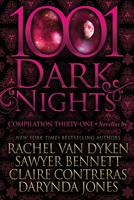 1001 Dark Nights: Compilation Thirty-One 1970077786 Book Cover