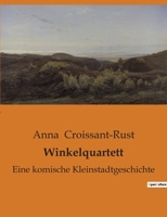 Winkelquartett: Eine komische Kleinstadtgeschichte (German Edition) 3743737612 Book Cover