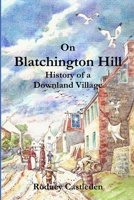 On Blatchington Hill 1447857682 Book Cover