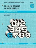 Problem Solving in Mathematics / Blackline Masters: Grade 6 (Lane County Mathematics Project) 0866511830 Book Cover